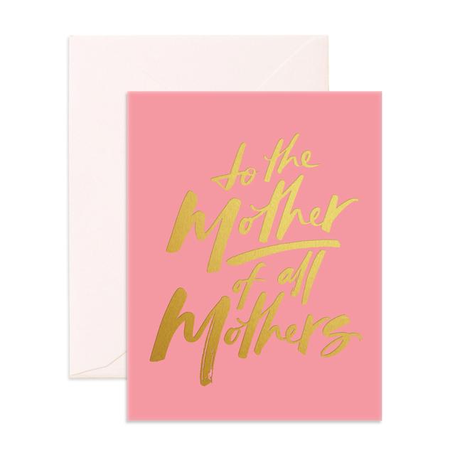 Mother Of All Mothers Greeting Card